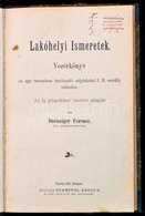 Dreisziger Ferenc: Lakóhelyi Ismeretek. Vezérkönyv Az Egy Teremben Tanatandó Népiskolai I. II. Osztály Számára. Pozsony, - Ohne Zuordnung