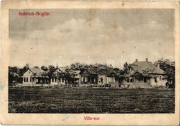 * T2/T3 1910 Balatonboglár, Villa Sor, Villák (EK) - Unclassified