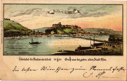 T2 1900 Budapest, Ős Budavára 1821-ben. Toldi Lajos Kiadása / Gruss Aus Der Guten Alten Stadt Ofen. Litho - Unclassified