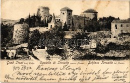 T2/T3 1903 Fiume, Rijeka; Castello Di Tersatto / Schloss Tersatto Mit Kirche / Trsat Castle With Church (EK) - Ohne Zuordnung