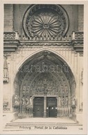 ** T1/T2 Fribourg, Gate Of The Cathedral - Ohne Zuordnung