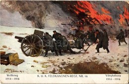 T2/T3 1917 Weltkrieg 1914-1916 - K.u.K. Feldkanonen-Regt. Nr. 16. Verlag K.u.K. Kmdo. Der 27. Inf. Trp. Dion. / WWI Aust - Unclassified
