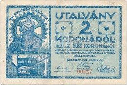 1919. 'Ganz Törzsgyár' 2K Piros Sorszámmal T:III - Non Classificati