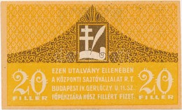 Budapest 1919. 20f 'Központi Sajtóvállalat R.T.' T:I / Hungary / Budapest 1919. 20 Fillér 'Központi Sajtóvállalat R.T. ( - Sin Clasificación