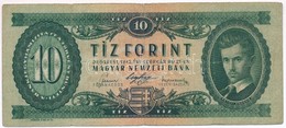 1947. 10Ft T:III 
Hungary 1947. 10 Forint C:F 
Adamo F2 - Ohne Zuordnung