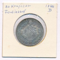 1844B 20kr Ag 'V. Ferdinánd' T:2 
Huszár 2081., Unger III.:1419. - Ohne Zuordnung