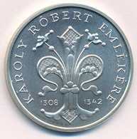 1992. 500Ft Ag 'Károly Róbert' T:BU Kis Patina Adamo EM123 - Ohne Zuordnung