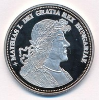 DN 'Királyi Koronák - Mátyás 5 Korona 1909' Ag Emlékérem Tanúsítvánnyal (20g/0.999/38,61mm) T:PP Patina - Ohne Zuordnung