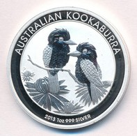 Ausztrália 2013. 1$ Ag 'Kookaburra' (1oz/0.999) T:PP 
Australia 2013. 1 Dollar Ag 'Kookaburra' (1oz/0.999) C:PP - Unclassified