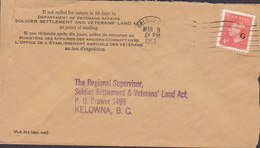 Canada DEPARTMENT OF VETERANS AFFAIRS, NELSON 1953 Cover Brief KELOWNA B.C. GVI. G Overprinted Stamp - Sovraccarichi