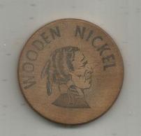 Jeton , Bois ,  WOODEN NICKEL , United States Of America , Good For 1 $  , Straw Hat Pizza Palace In Colorado - Profesionales/De Sociedad