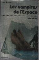 LES VAMPIRES DE L ESPACE   °°°° COLIN WILSON - Albin Michel