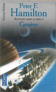 Pocket 5808 - HAMILTON, Peter F. - Genèse (2003, BE+) - Presses Pocket