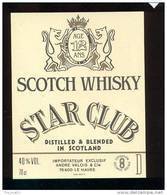 Etiquette De Scotch  Whisky  -  Star Club  -  Ecosse - Whisky
