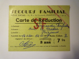 GP 2019 - 1885  SECOURS  FAMILIAL  :  Carte De Réduction  BIZANOS  1969   XXX - Non Classés