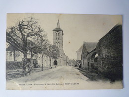 GP 2019 - 1895  Environs D'AVALLON  :  Eglise De  PONT-AUBERT   1904  XXXX - Autres & Non Classés