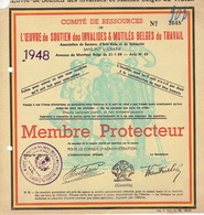 1948 Carte De Membre Protecteur OEUVRE DE SOUTIEN DES INVALIDES & MUTILES BELGES DU TRAVAIL - Cartes De Membre