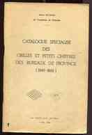 Catalogue Spécialisé Des Grilles Et Petits Chiffres Des Bureaux De Provinces - Altri & Non Classificati