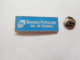 Beau Pin's , Banque Populaire Val De France , Signé Chrisly Promotion - Banques