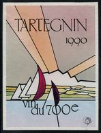 Etiquette De Vin // Tartegnin 1990, Vin Du 700ème - 700ème De La Confédération Helvétique