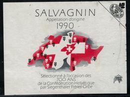 Etiquette De Vin // Salvagnin, Vin Du 700ème - 700 Years Of Swiss Confederation