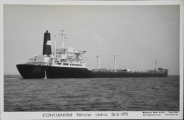 CPSM. - Carte-Photo > Bateaux > Pétroliers > CONSTANTINE Pétrolier Libéria - 26.6.1970 - TBE - Pétroliers