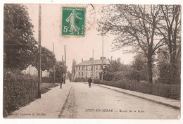 CPA 91 JOUY EN JOSAS ROUTE DE LA GARE RARE BELLE CARTE !! - Jouy En Josas