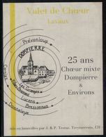Etiquette De Vin // Lavaux, 25 Ans Du Choeur Mixte De Dompierre Et Environs - Musique