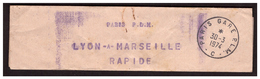 Collier De Sac De Courrier LYON  A MARSEILLE RAPIDE Obl.PARIS GARE P L M   C Du 30.3.74. - Ohne Zuordnung