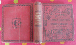 Manuel De La Conversation Et Du Style épistolaire Français-anglais. Clifton. Garnier Sd (1902) - Dictionnaires