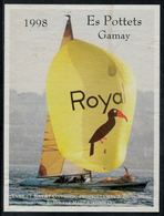 Etiquette De Vin // Gamay, Bateau "Royal - Bateaux à Voile & Voiliers