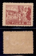 Occupazioni I Guerra Mondiale - Fiume - 1919 - 60 Cent (A 43) - Gomma Originale (65) - Other & Unclassified