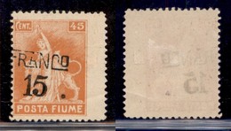 Occupazioni I Guerra Mondiale - Fiume - 1919 - Franco 15 Su 45 Cent (D79ga) Con Soprastampa Obliqua + Dentellatura Verti - Other & Unclassified