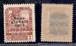 Occupazioni I Guerra Mondiale - Fiume - 1920 - 2 Su 2 Corone Valore Globale (108) - Gomma Originale (35) - Sonstige & Ohne Zuordnung