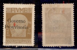 Occupazioni I Guerra Mondiale - Fiume - 1921 - 55 Cent Governo Provvisorio (157zb) - Ov Vicine - Gomma Originale (35) - Autres & Non Classés