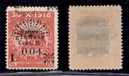 Occupazioni I Guerra Mondiale - Fiume - 1921 - Segnatasse - 0,04 Su 10 Cent (26 Varietà I) - Parziale Doppia Soprastampa - Other & Unclassified
