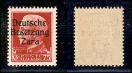 Occupazioni Straniere Di Territori Italiani - Occupazione Tedesca - Zara - 1943 - 75 Cent (8-primo Tipo) - Gomma Integra - Autres & Non Classés