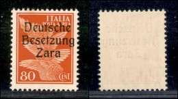 Occupazioni Straniere Di Territori Italiani - Occupazione Tedesca - Zara - 1943 - 80 Cent (4-Aerea) - Gomma Integra (120 - Other & Unclassified