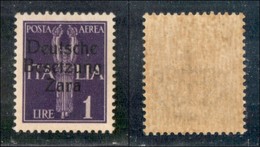 Occupazioni II Guerra Mondiale - Occupazione Tedesca - Zara - 1943 - 1 Lira (5-Aerea) - Secondo Tipo - Gomma Integra (50 - Other & Unclassified