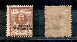Uffici Postali All'Estero - Levante - Tripoli Di Barberia - 1915 - 2 Cent (12) Con Soprastampa Spostata Senza A - Gomma  - Altri & Non Classificati