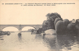 78-MAISONS-LAFFITTE- LE CLEMENT -BAYARD TOMBE DANS LA SEINE APRES UNE RANDONNEE A 1500 M DE HAUTEUR 1909 - Maisons-Laffitte