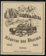 Etiquette De Vin // Réserve Des Paccots, 40ème Anniversaire De La "Diana" - Jagd