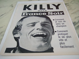 ANCIENNE PUBLICITE  KILLY DANS FRANCE SOIR 1968 - Winter Sports