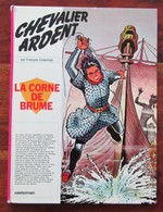 Chevalier Ardent N°4 La Corne De Brume EO - Chevalier Ardent