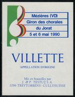 Etiquette De Vin // Villette, Mézières, Giron Des Chorales Du Jorat 1990 - Muziek & Instrumenten