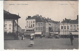 Belgique - HAI - Charleroi - Place Ville Haute - Charleroi