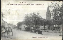 Saint - Paul Cap De Joux Place Du Marché Et Rue Jeanne D' Arc     CPA 1915 - Saint Paul Cap De Joux