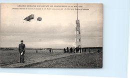 TRANSPORTs - AVIATION - Grande Semaine D'aviation De Champagne ( 22 - 29 Aout 1909 - Paulhan Battant Le Record... - Meetings