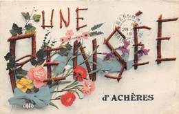 78-ACHERES- UNE PENSEE  D'ACHERES - Acheres