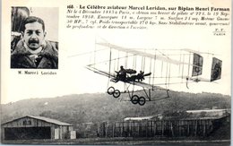 TRANSPORTS - AVIATION - Le Célèbre Aviateur Marcel LORIDAN - Airmen, Fliers